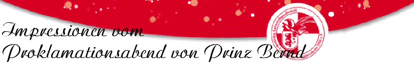 Impressionen vom 
Proklamationsabend 